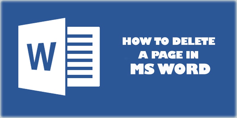 how to delete a page in word-min( six easy way to delete a page )