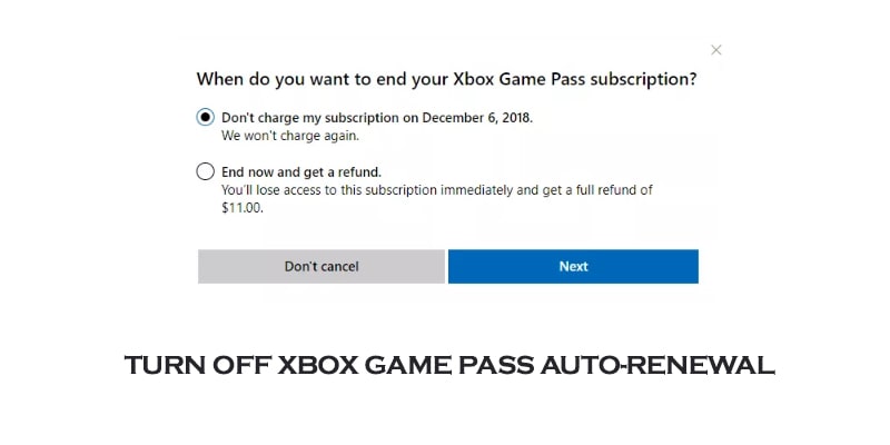 urn Off Xbox Game Pass Auto-Renewa