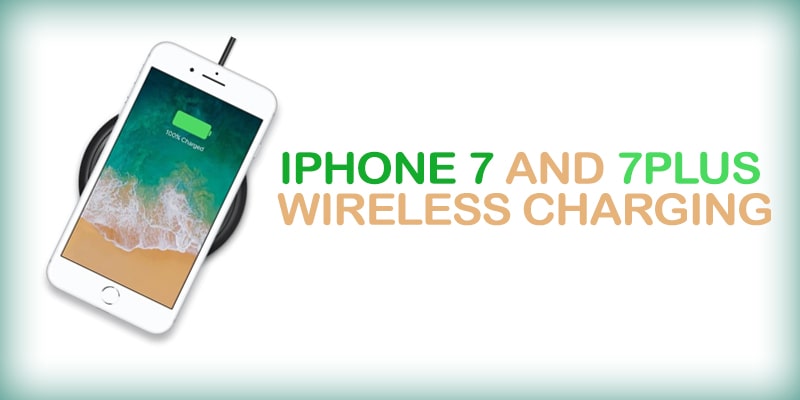 iphone 7 and 7 Plus wireless charging-min