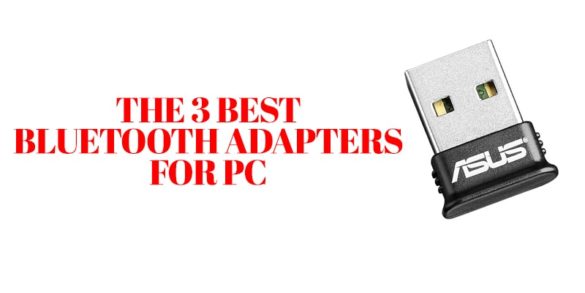 The 3 Best Bluetooth Adapters For PC